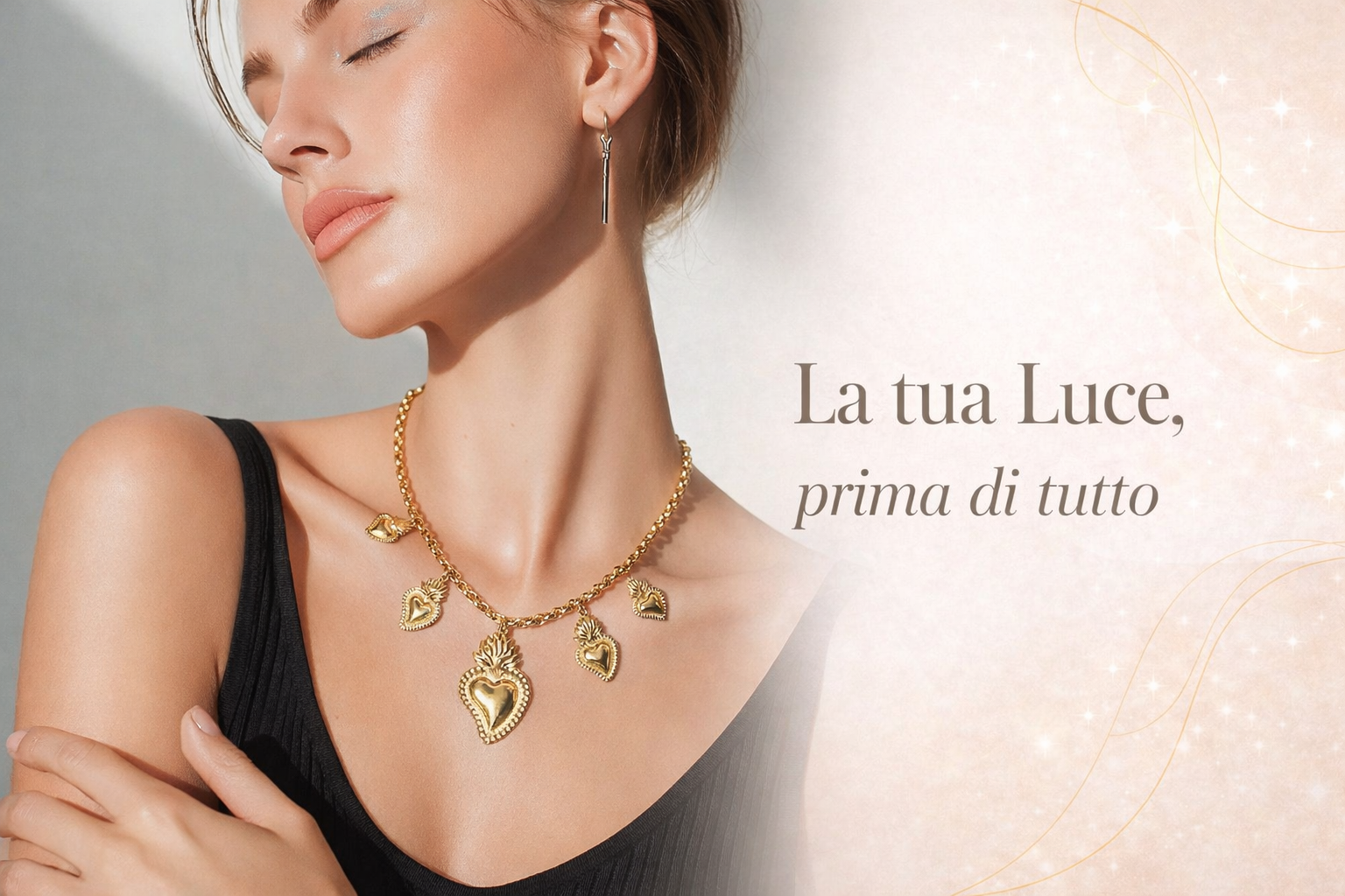 la tua luce prima di tutto